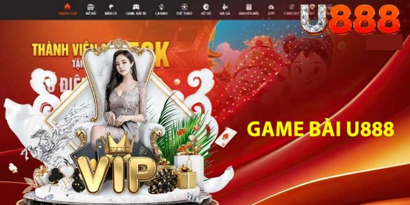 Game bài U888 - Chi tiết tổng quan